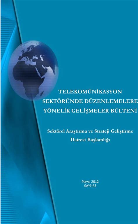 Telekomünikasyon Sektöründe Yeni Gelişmeler