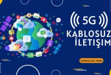 5G Teknolojisi ile Değişen İletişim Dünyası